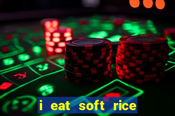 i eat soft rice in another world cap 1 pt br